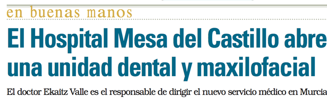 Nueva Unidad Dental y Maxilofacial
